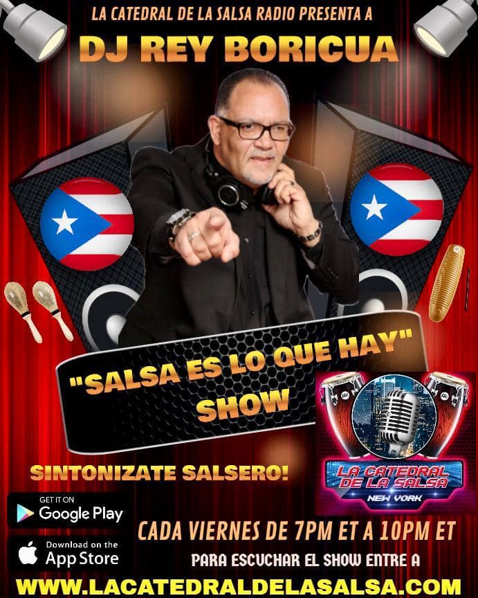 Dj Rey Boricua «Salsa Es Lo Que Hay Show» – El Punto De La Salsa